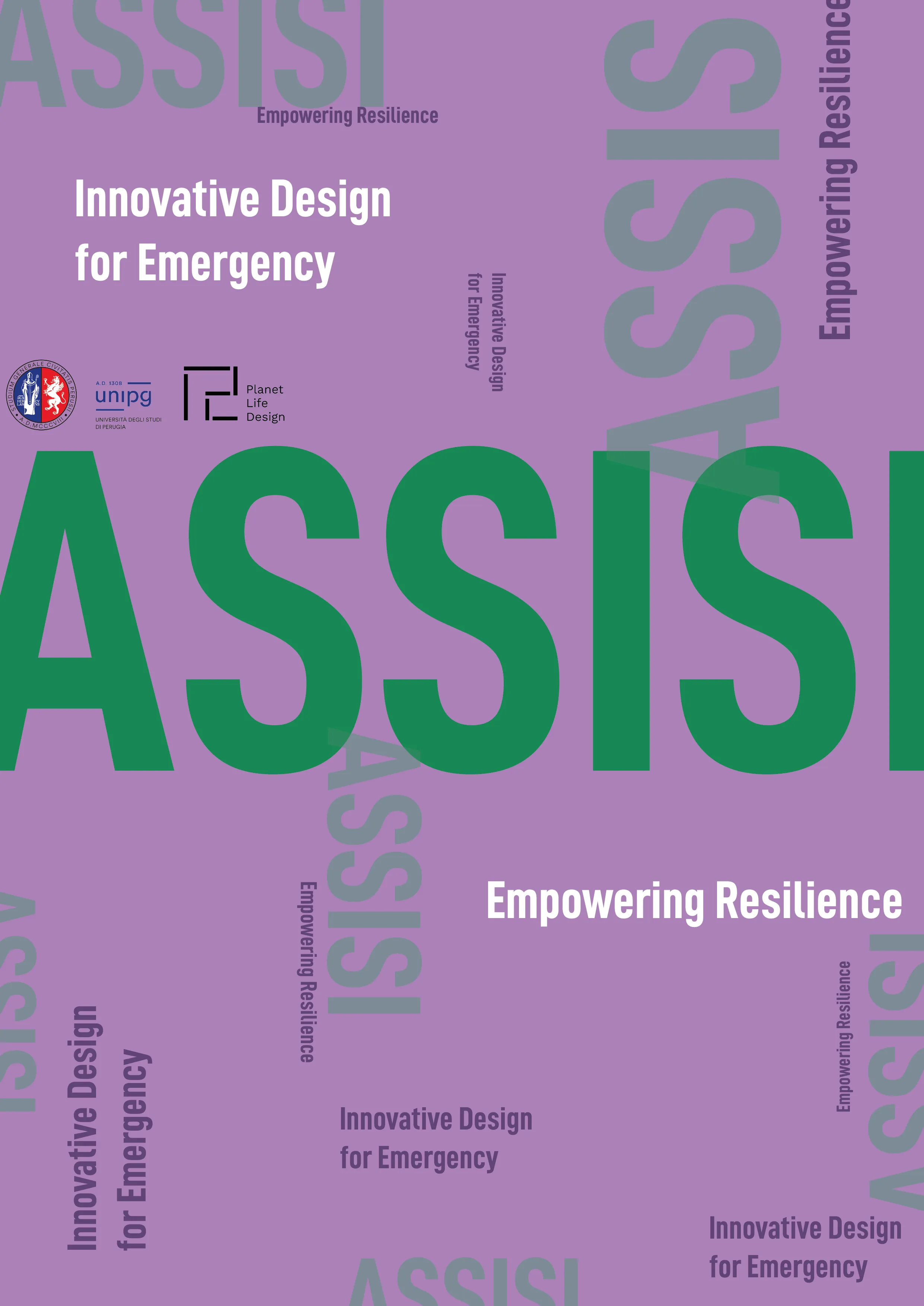 Vista ampia 2 di Opere provvisionali - Poster tipografico sul Design for Emergency ad Assisi.